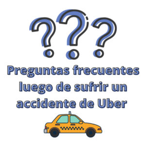 Preguntas frecuentes_luego_de_ sufrir_un_accidente_de_UberPreguntas frecuentes_luego_de_ sufrir_un_accidente_de_Uber