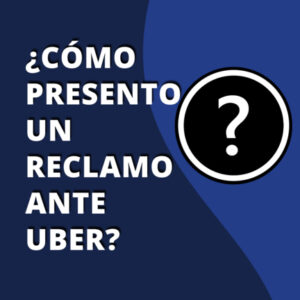 ¿Cómo_presento_un_reclamo_ante_Uber?